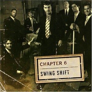 Chapter 6 - Swing Shift  CD